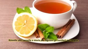 Rimedio alla cannella e stevia per regolare gli zuccheri nel sangue