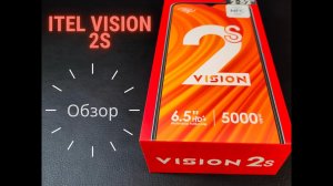Обзор смартфона  itel vision 2S