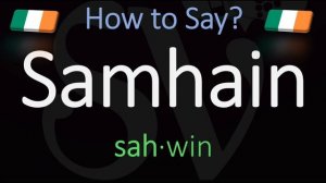 How to Pronounce Samhain? (CORRECTLY) Meaning & Pronunciation