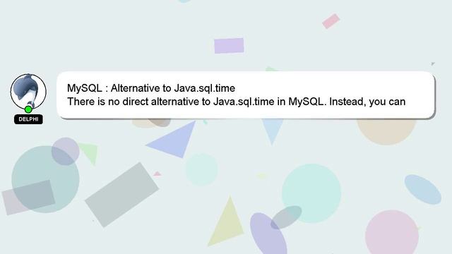 MySQL : Alternative to Java.sql.time смотреть онлайн