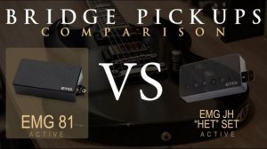 EMG 81 vs EMG JH HET SET - Active Bridge Pickup Guitar Tone Comparison / Review / Demo