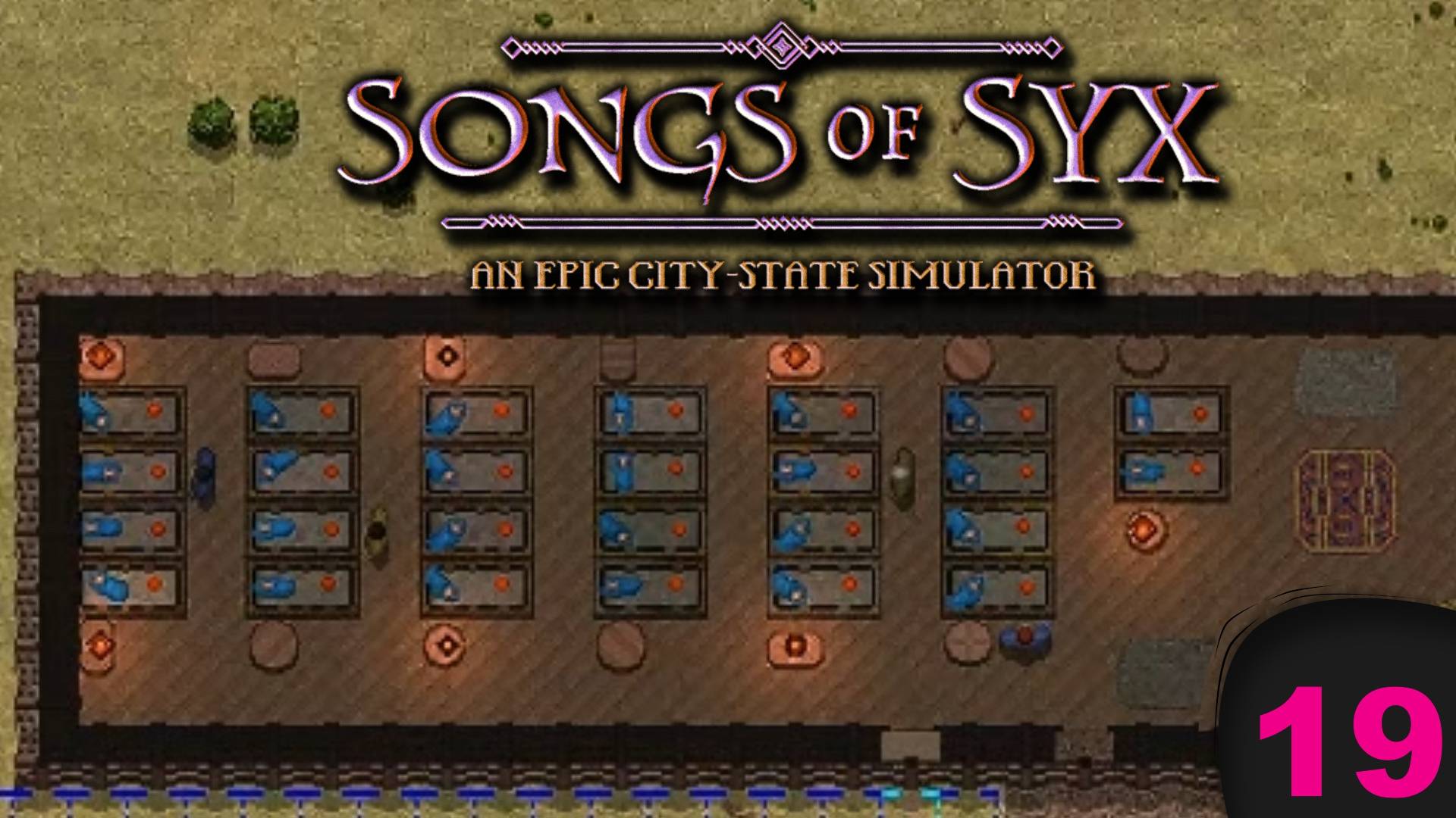 Song of Syx №19 Ясельки