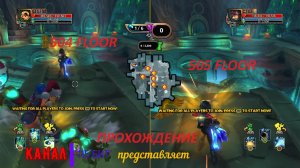 Dungeon Defenders 2. 2 in 1. 504 and 505 floors. Быстрое прохождение. 53 минуты.