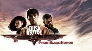 As Dusk False.Как сумерки ложные))). Интерактивная игра-кино#Asduskfalse. (Русская озвучка/PC)Акт 2