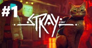 НАЧАЛО Мяу /|\ Stray Прохождение #1