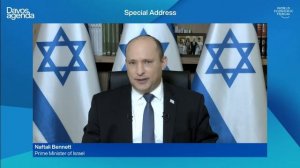 Special Address by Naftali Bennett, Prime Minister of Israel | Davos Agenda 2022