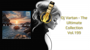 Dj Vartan - The Ultimate Collection Vol.199