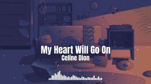 Celine Dion - My Heart Will Go On (OST Titanic) Piano Instrumental