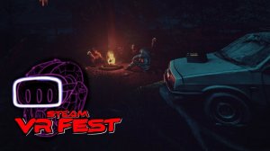 Steam VR fest #2 (LQ) ZONA origin