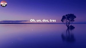 Sofia Reyes - 1, 2, 3 (feat. Jason Derulo & De La Ghetto) (Lyrics) ~ Un, dos, tres