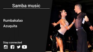 Azuquita – Rumbakalao - Samba Music