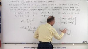 Covariance (5 of 17) What is the Covariance Matrix?