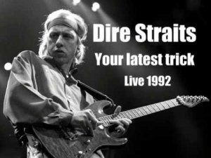 Dire-Straits-Your-Latest-Trick.mp4