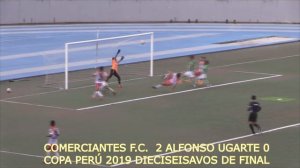 COMERCIANTES F C  2 ALFONSO UGARTE 0