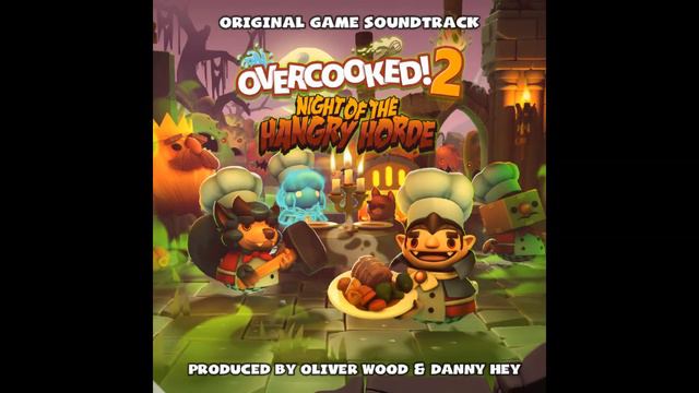 05 City Kevin Levels - Overcooked! 2 Night of the Hangry Horde Original Game Soundtack