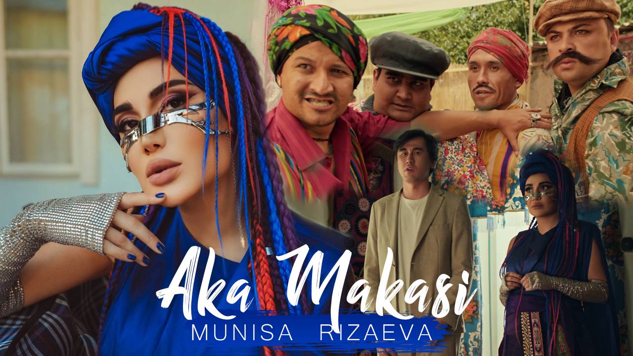 Munisa Rizaeva - Aka Makasi | Муниса Ризаева - Ака Макаси 2024