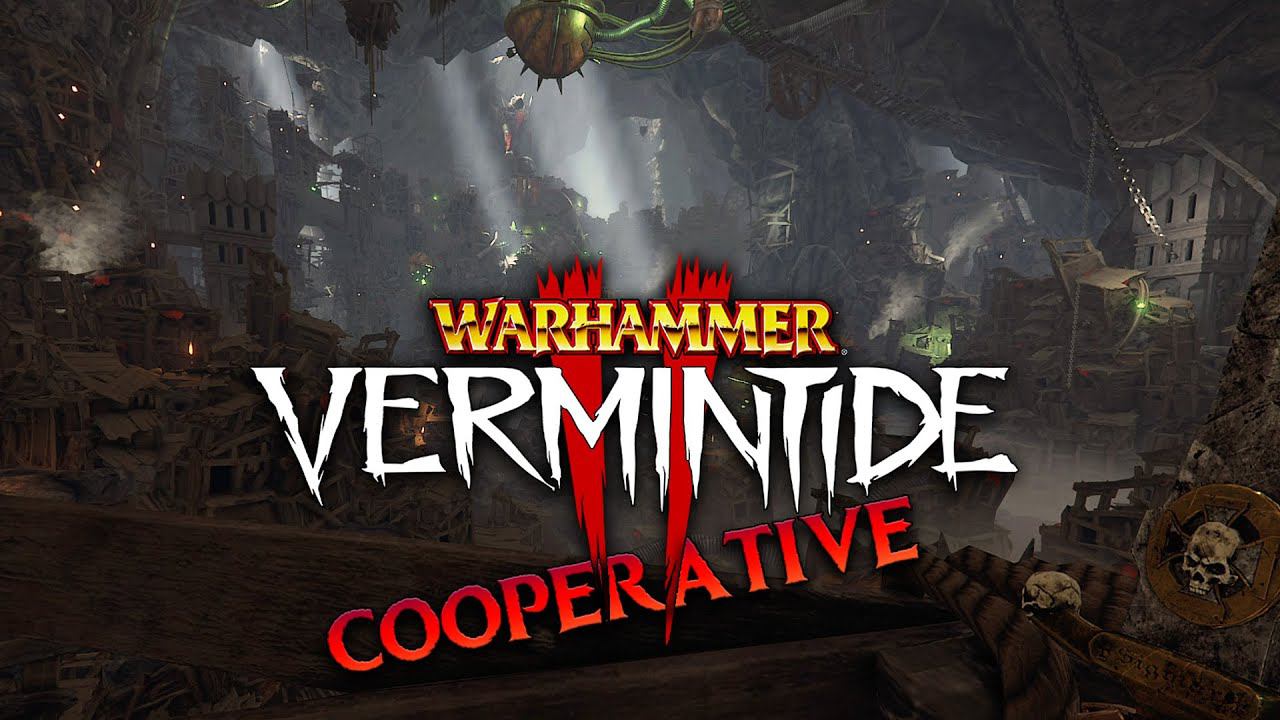 КООПЕРАТИВ ➤ WARHAMMER: VERMINTIDE 2 ➤ АКТ 2: ФОРТ И ГНЕЗДО ➤ ПРОХОЖДЕНИЕ