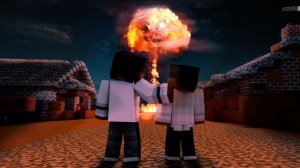 Minecraft фильм ﹤﹤ЯДЕРНЫЙ УДАР﹥﹥