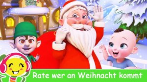 Rate wer an Weihnacht kommt  Weihnachtsmann lied  KinderliederTV