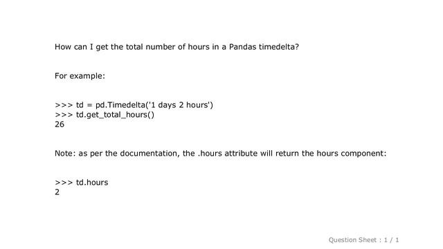 Pandas : Get total number of hours from a Pandas Timedelta? смотреть онлайн