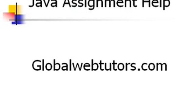 Java programming Assignment Help,Java homework Help,Java online tutor.wmv,GLOBALWEBTUTORS