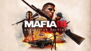Mafia III: Definitive Edition: ( прохождение 1 )