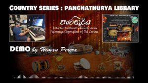 Country Series : Panchathurya Library | DEMO REVIEW by Himan Perera