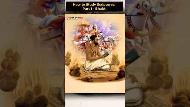 Art of Studying Scriptures: Part 1 - Bhakti #bhagavadgita #iskcon @GaurangaDarshanDas