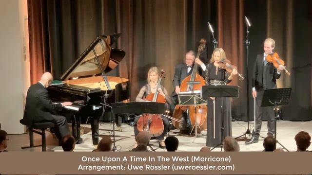 Once Upon A Time In The West (Morricone): Herr Rössler & sein Tiffany-Ensemble смотреть онлайн