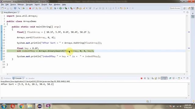 How to use binarySearch(float[] a, int fromIndex, int toIndex, float key) method of Arrays Class?