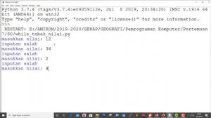 PEMROGRAMAN KOMPUTER - PYTHON LOOPING WHILE #14