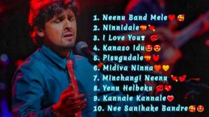 Sonu Nigam Kannada Hits songs❣️ ||Sonu Nigam|| Top 10 Sonu Nigam Kannada Songs🤩