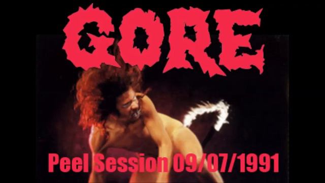 GORE Peel Session 09/07/1991 (Complete) смотреть онлайн