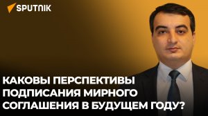 Итоги года: чего добились Баку и Ереван за столом переговоров?