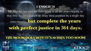 The Error of the Moon for Days, Weeks, Months and Years. Part 1. Answers In First Enoch Part 43