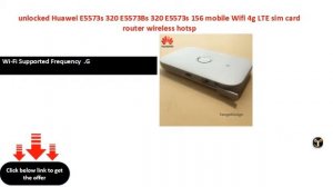 unlocked Huawei E5573s 320 E5573Bs 320 E5573s 156 mobile Wifi 4g LTE sim card router wireless hotsp