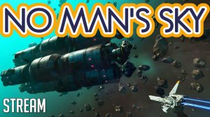 No Man’s Sky ► Desolation | Стрим