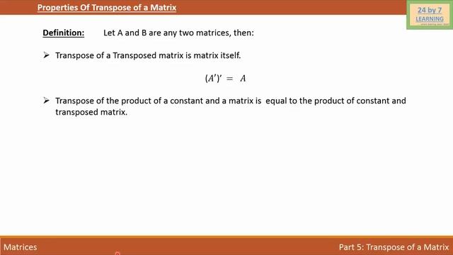 Video 15: Properties of Transpose of Matrix смотреть онлайн