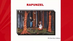 Selected Fairy Tales From The Brothers Grimm - Rapunzel