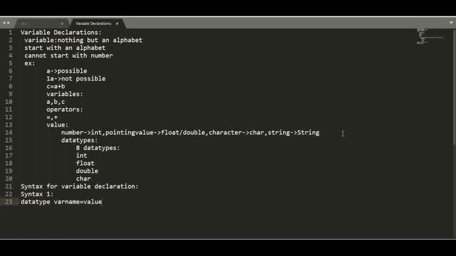 #Variable declarations #logic part explained #assign a datatype