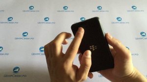 Обзор BlackBerry Z30 от магазина ЦЕНТРСВЯЗИ.РФ