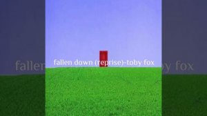 fallen down (reprise) by toby fox but it’s sped up + it’s raining