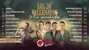 Los 20 Vallenatos Más Escuchados