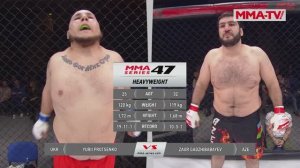 ММА Серия-47 | Юрий Проценко (Украина) - Заур Гаджибабаев (Азербайджан)