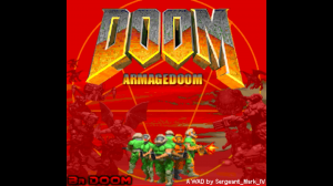 Brutal Doom до эры Brutal Doom! ArmageDOOM прохождение часть 1