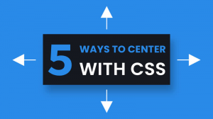 5 потрясающих способов центрирования элементов с помощью CSS