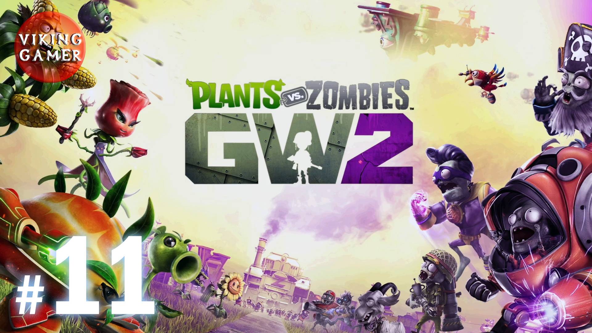 Plants vs. Zombies™ Garden Warfare 2 / Растения против зомби: Война в саду 2 .  # 11