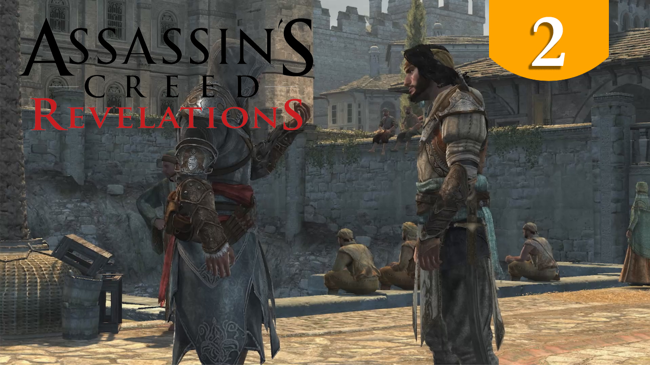 Теплый приём ➤ Assassins Creed Revelations ➤ Прохождение #2