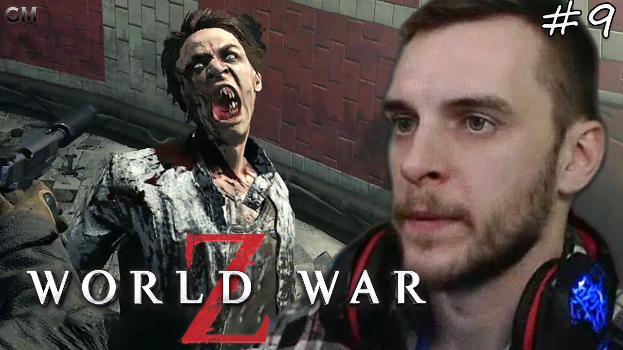 World War Z   Москва. Нервы на пределе #9 (прохождение Ворлд Вар зет)