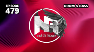 Nelver - Proud Eagle Radio Show #479 [Pirate Station Radio] (02-08-2023) Drum & Bass